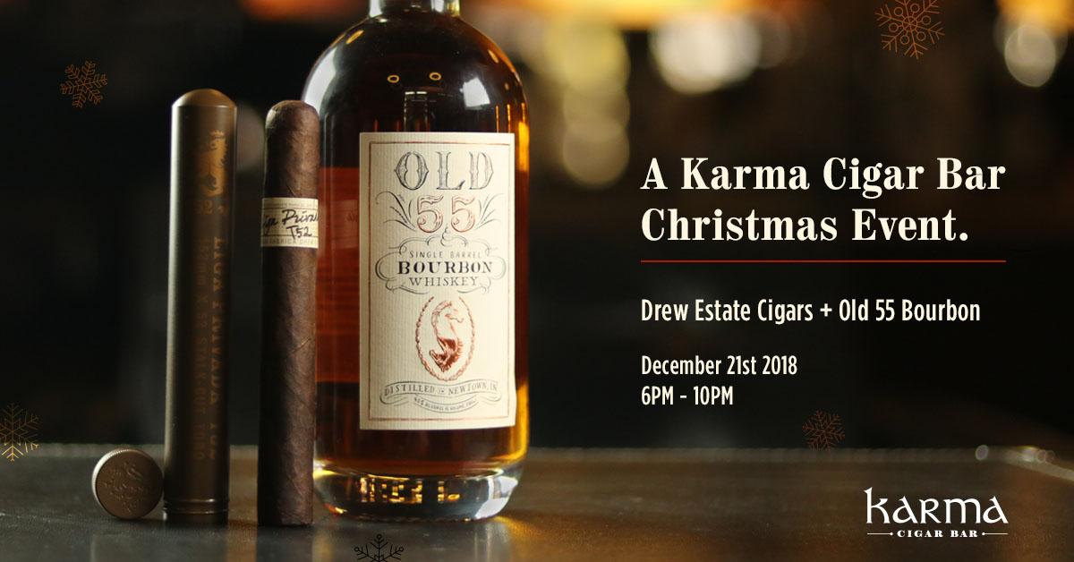 A Karma Cigar Bar Christmas Event || Drew Estate Cigars + Old 55 Bourbon