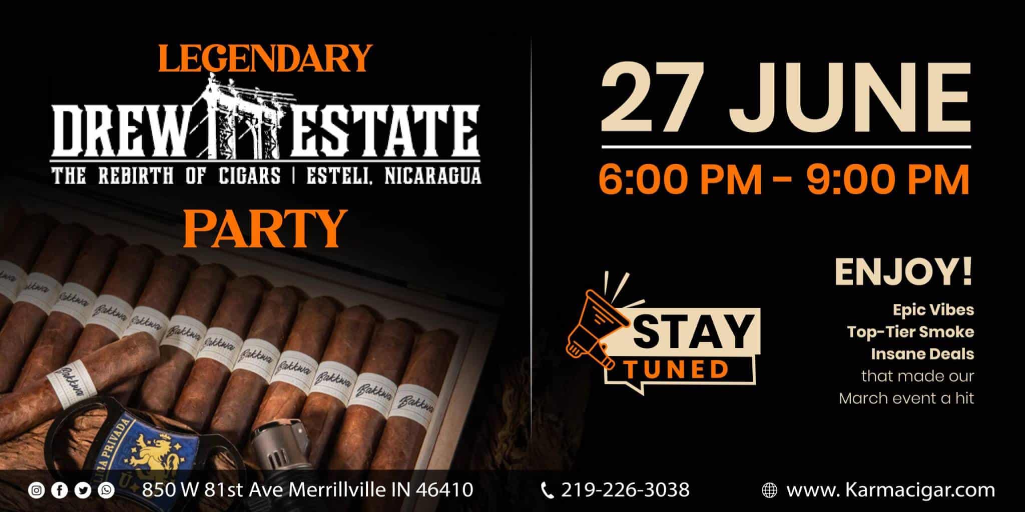 The Ultimate Drew Estate Cigar Party Returns to Karma Cigar Bar!