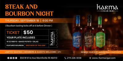STEAK & BOURBON NIGHT AT KARMA CIGAR BAR